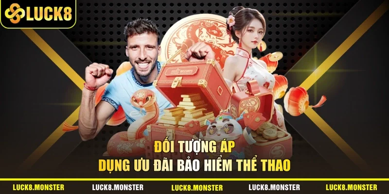 Đối tượng áp dụng ưu đãi bảo hiểm thể thao
