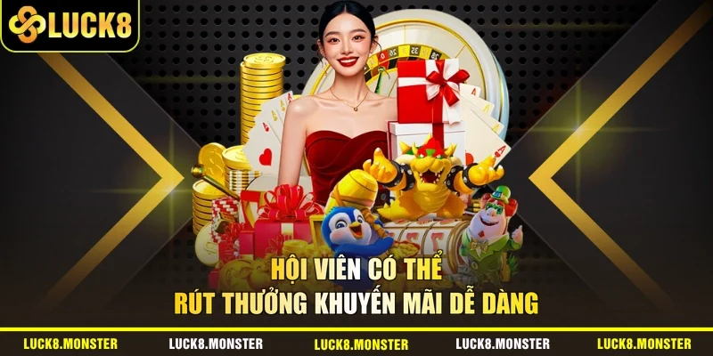 Hội viên có thể rút thưởng khuyến mãi dễ dàng