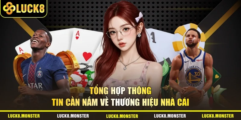 Tổng hợp thông tin cần nắm về thương hiệu nhà cái